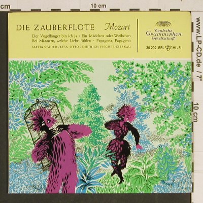 Mozart,Wolfgang Amadeus: Die Zauberflöte (4 Arien), Deutsche Grammophon(30 202 EPL), D, 1959 - EP - T517 - 4,00 Euro