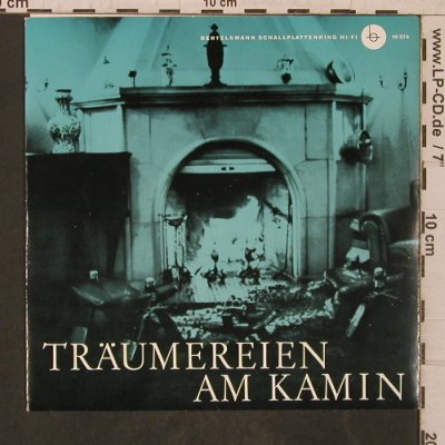 V.A.Träumereien am Kamin 1. Folge: Schumann/Schubert/Godard/Brahms, Bertelsman(16 374), D,  - EP - T5775 - 4,00 Euro