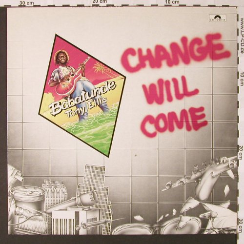 Ellis,Tony Babatunde: Change Will Come, Polydor(2480 640), D, 1981 - LP - E7477 - 7,50 Euro