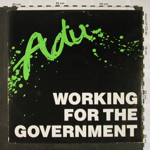 Adu: Working for the Goverment +2, Modtone(ADU 2 12), , 1985 - 12inch - H4305 - 3,00 Euro