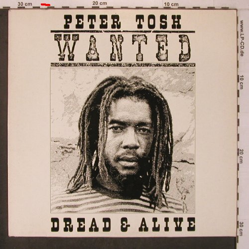Tosh,Peter: Wanted Dread & Alive, Rolling Stone(064-64378), NL, m-/vg+, 1981 - LP - X7493 - 12,50 Euro