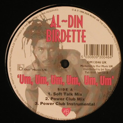 Al-Din Birdette: UM,UM,UM,UM,UM,UM *5, Dur Music(DM 13046), UK, 1996 - 12inch - Y159 - 5,00 Euro
