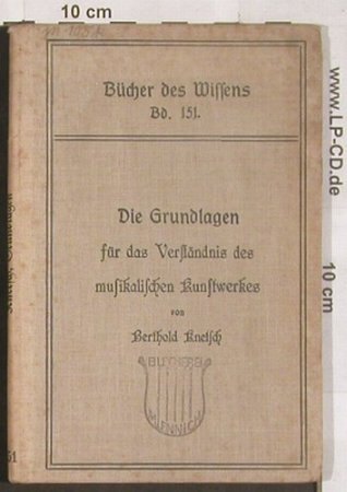 Grundlagen für das Verständnis...: des musikalischen Kunstwerkes, Hermann Hillger(151), D,vg+, 1911 - Buch - 40020 - 4,00 Euro