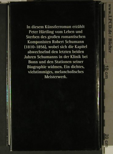 Schumanns Schatten: von Peter Härtling (Roman), Kiepenheuer & Witsch(3-462-02557-0), D, 1996 - Buch - 40193 - 4,00 Euro