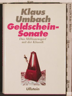 Geldschein-Sonate: Das Millionenspiel mit der Klassik, Ullstein(3550064500), D, 1990 - Buch - 40307 - 4,00 Euro