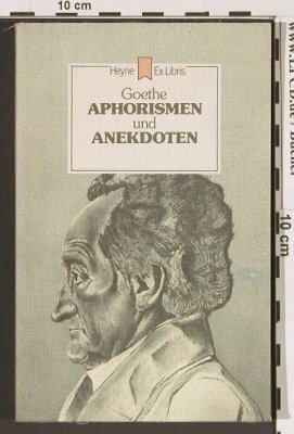 Goethe, Johann Wolfgang von: Aphorismen und Anekdoten, Heyne(3-453-42096-9), D, 1982 - Buch - 40061 - 2,00 Euro