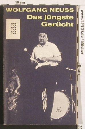 Neuss,Wolfgang: Das jüngste Gerücht, rororo(841), D, 1965 - TB - 40012 - 3,00 Euro