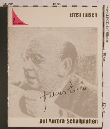 Busch,Ernst: Hans Eisler zum 75 geb.Rote Reihe 7, Akademie der Künste(Ag 511-19-73), DDR,  - Heft - 40080 - 10,00 Euro