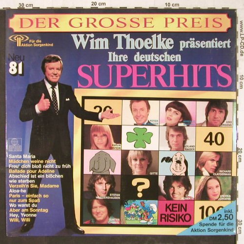 V.A.Der Grosse Preis,Wim Thoelke: Ihre deutschen Superhits, FS-New, Ariola(203 403-555), D, 1981 - LP - E5751 - 6,00 Euro