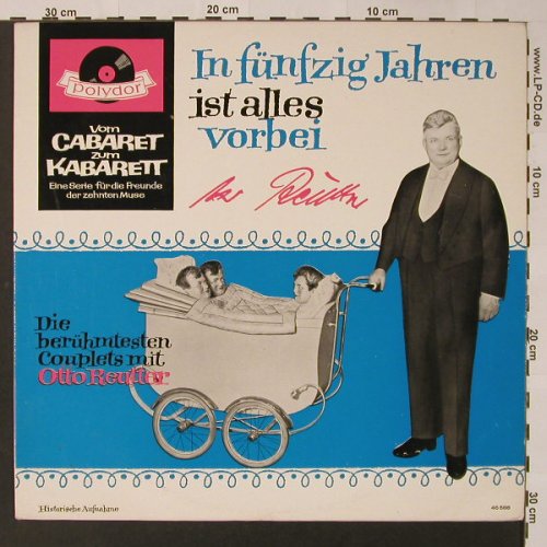 Reutter,Otto: In 50 Jahren ist alles vorbei, Polydor(46 588), D, 1967 - LP - F3140 - 7,50 Euro