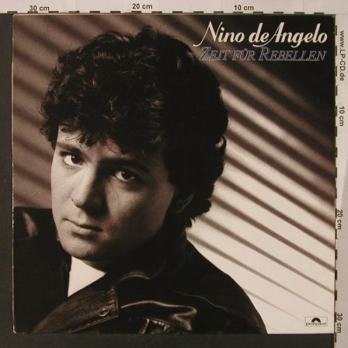 De Angelo,Nino: Zeit Für Rebellen, Polydor(823 716-1), D, 1984 - LP - F3539 - 5,00 Euro