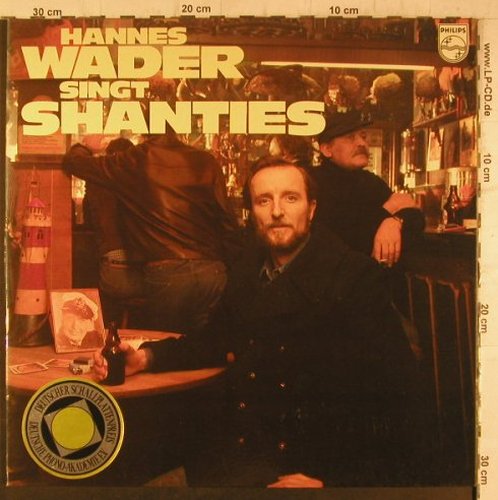 Wader,Hannes: Singt Shanties, Foc, Philips(6305 352), D, 1978 - LP - F6744 - 5,50 Euro