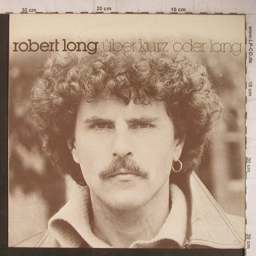 Long,Robert: über kurz oder lang, EMI(066-26 248), D, 1979 - LP - F7610 - 4,00 Euro