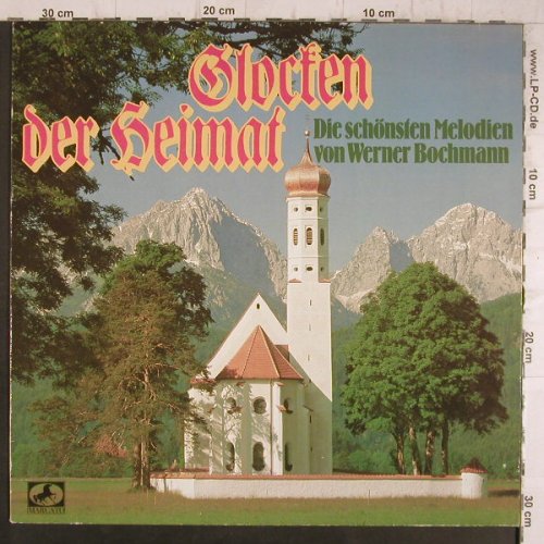 V.A.Glocken Der Heimat: Die schö.Melodien v.Werner Bochmann, Marcato(34 658 5), D, 1980 - LP - F8352 - 5,00 Euro