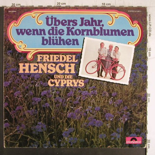 Hensch,Friedel & die Cypris: Übers Jahr,wenn d.Kornblumen blühen, Polydor(91 692 4), D, ClubEd.,  - LP - F8619 - 5,00 Euro