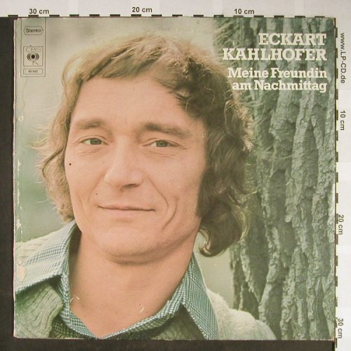 Kahlhofer,Eckart: Meine Freundin am Nachmittag, CBS(80 992), NL,m /vg+, 1975 - LP - H2104 - 5,00 Euro