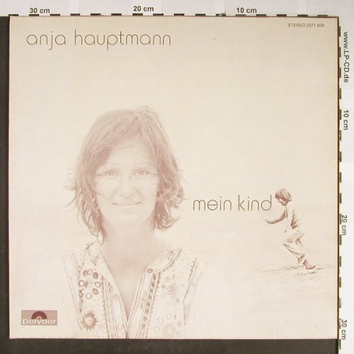 Hauptmann,Anja: Mein Kind, Foc, Musterplatte, Polydor(2371 608), D, 1975 - LP - H2142 - 5,00 Euro