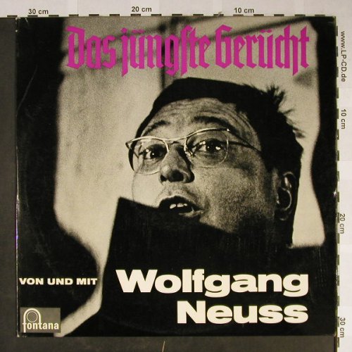 Neuss,Wolfgang: Das Jüngste Gerücht, Fontana(681 514 TL), D, Mono, 1964 - LP - H2269 - 15,00 Euro