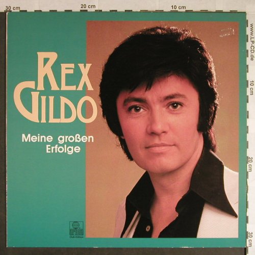 Gildo,Rex: Meine großen Erfolge, Club Edition, Ariola(30 084 8), D, stol,  - LP - H252 - 4,00 Euro