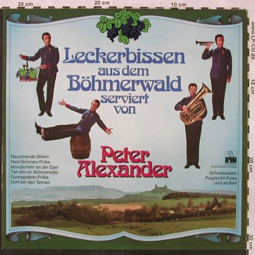 Alexander,Peter: Leckerbissen aus dem Bohmerwald..., Ariola(64 898), D,Club Ed., 1976 - LP - H4939 - 5,50 Euro