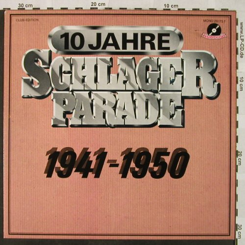 V.A.Schlagerparade-10Jahre-1941-50: 1946-Glenn Miller...Rudi Schuricke, Polydor,Club Ed.(29 175 7), D, Mono,  - LP - H4950 - 4,00 Euro