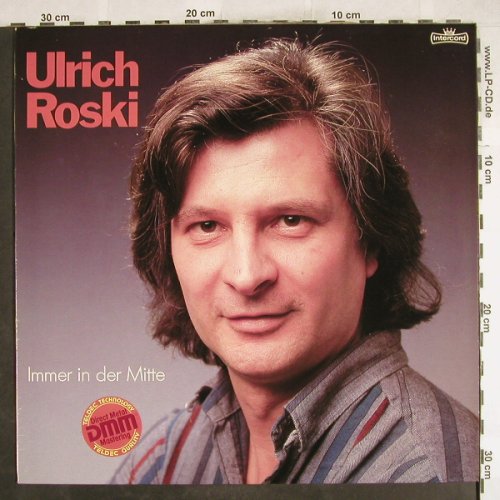 Roski,Ulrich: Immer in der Mitte, Intercord(INT 160.195), D, 1984 - LP - H7212 - 7,50 Euro