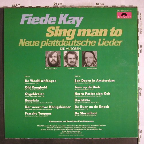 Fiede Kay: Sing Man To, Polydor(2371 527), D, 1974 - LP - H7329 - 5,50 Euro