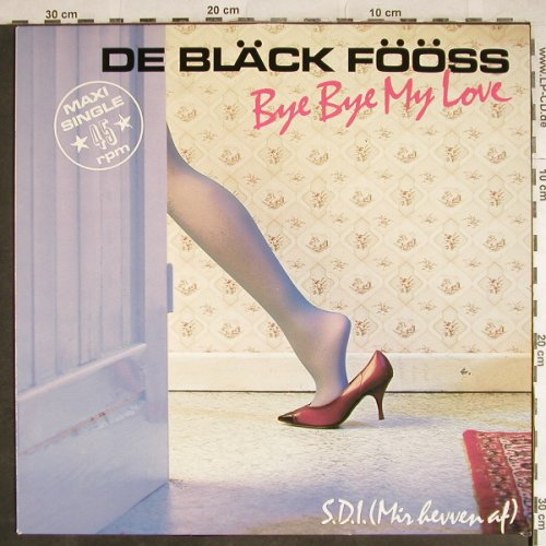 De Bläck Fööss: Bye Bye My Love, EMI(14 7112 6), D, 1985 - 12inch - H8169 - 4,00 Euro