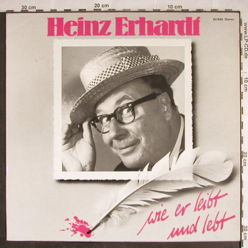 Erhardt,Heinz: Wie er leibt und lebt, Marcato(92 988), D,  - LP - H8193 - 7,50 Euro
