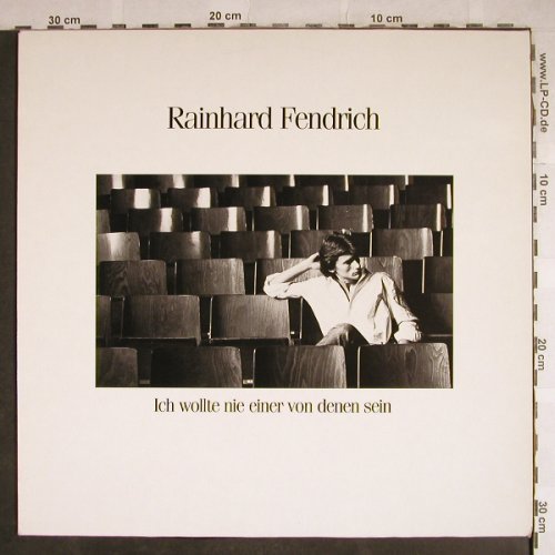 Fendrich,Rainhard: Ich wollte nie einer von denen sein, Nature(0060.355), D, 1980 - LP - H8256 - 4,00 Euro