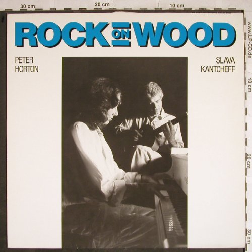 Horton,Peter & Slava Kantcheff: Rock On Wood, m /vg+, Jeton(2186089), D, 1986 - LP - H8405 - 5,00 Euro