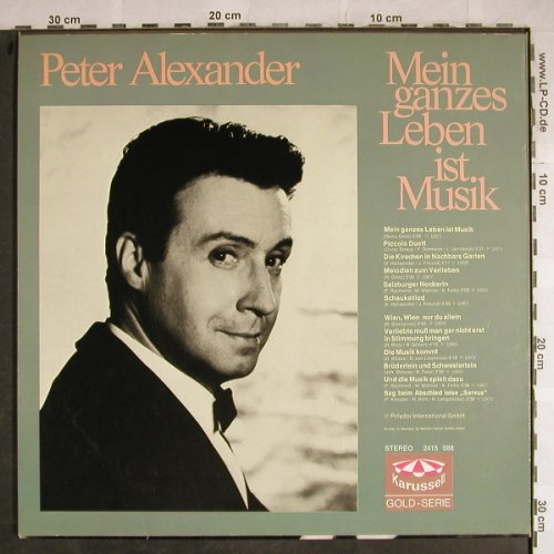 Alexander,Peter: Mein Ganzes Leben ist Musik, Karussell(2415 088), D, Ri,  - LP - H8522 - 5,00 Euro