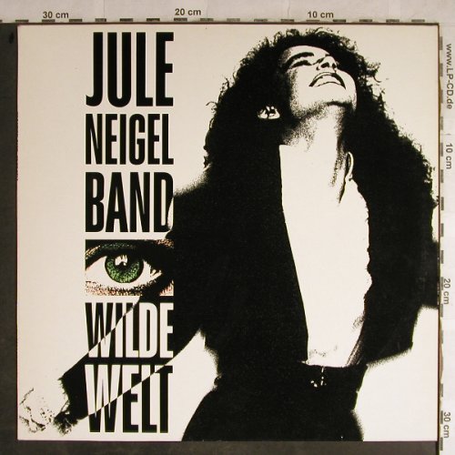 Neigel Band,Jule: Wilde Welt, Intercord(INT 160.237), D, 1990 - LP - H8891 - 5,00 Euro