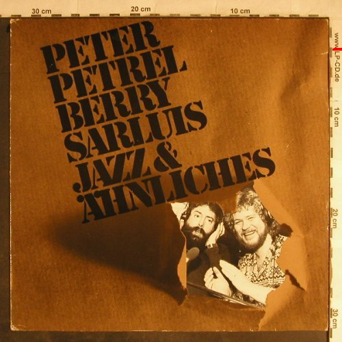 Petrel,Peter / Berry Sarlus: Jazz & Ähnliches, m-/vg+, Hansa(201 173-320), D, 1979 - LP - H8917 - 6,00 Euro