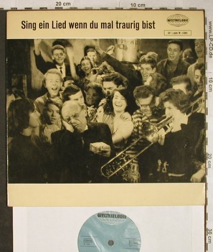 V.A.Sing ein Lied wenn du mal traur: Gina Heller, Horst Winter,Bruni Leh, Weltmelodie(W 12001), D,vg+/m-,  - 10inch - H9240 - 4,00 Euro