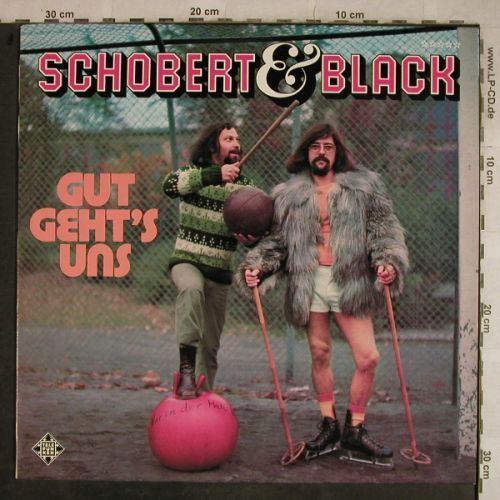 Schobert & Black: Gut geht's uns, Telefunken(SLE 14 752-P), D, 1974 - LP - H9577 - 6,50 Euro