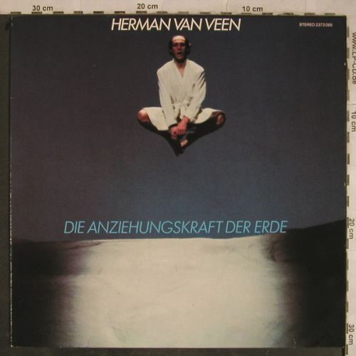 Van Veen,Herman: Die Anziehungskraft der Erde, Polydor(2372 085), D, 1981 - LP - H9630 - 6,00 Euro