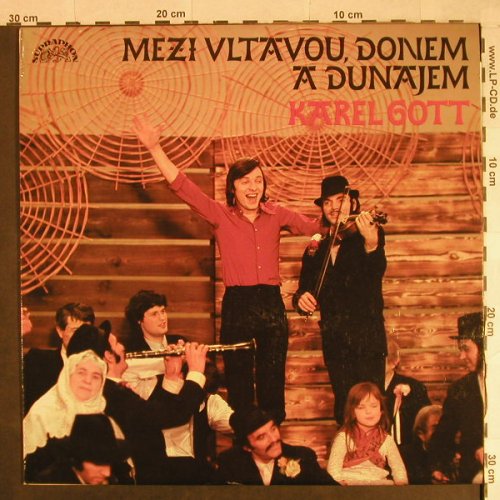 Gott,Karel: Mezi Vltävou, Donem a Dunäjem, Supraphon(1 13 1360), CZ, 1973 - LP - H968 - 7,50 Euro