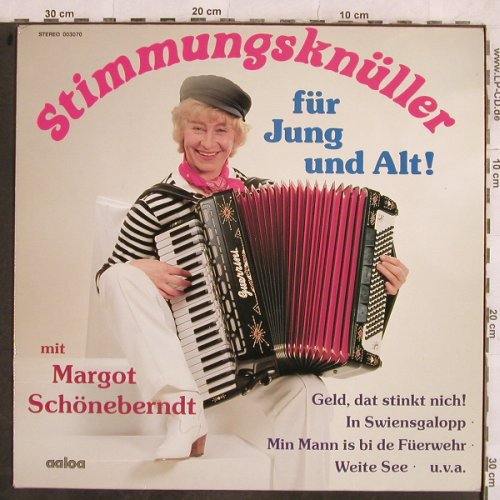 Schöneberndt,Margot: Stimmungsknüller,Akkordeon, aaloa(00 30 70), D,  - LP - H9958 - 6,00 Euro
