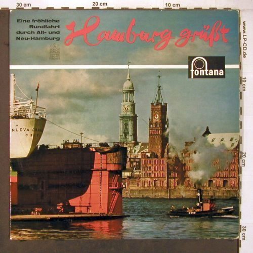 V.A.Hamburg grüßt: Eine fröhliche Runde d.Alt-u.Neu HH, Fontana (681 503 TL), D, Mono, 1962 Typ: LP Best.-Nr.: V2005 Preis: 9,00 Euro