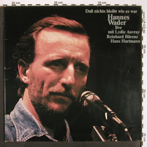 Wader,Hannes: Daß nichts bleibt wie es war (Live), Pläne (88 291 G), D, Foc, 1982 Typ: LP Best.-Nr.: V2029 Preis: 7,50 Euro