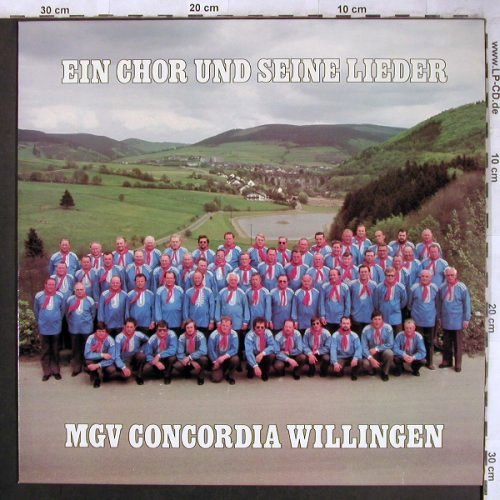 MGV Concordia Willingen: Ein Chor und seine Lieder, H.Franz, Life Records (3E 048-0106), D Typ: LP Best.-Nr.: V2037 Preis: 6,00 Euro