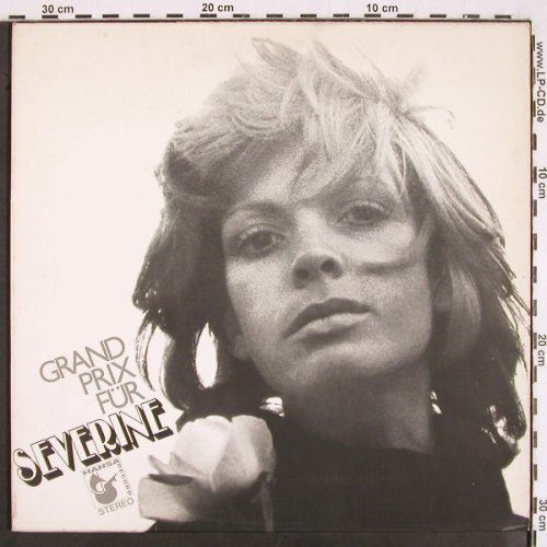 Severine: Grand Prix für, Foc, vg+/m-, Hansa (85 618 IT), D Typ: LPgx Best.-Nr.: V2151 Preis: 5,00 Euro