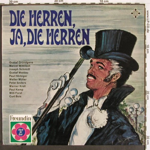 V.A.Die Herren, Ja, die Herren:&nbsp;G.Gründgens... Kurt Bois, Telefunken/Feundin (NT 905), D Typ:&nbsp;LP Best.-Nr.:&nbsp;V288 Preis:&nbsp; 7,50 Euro