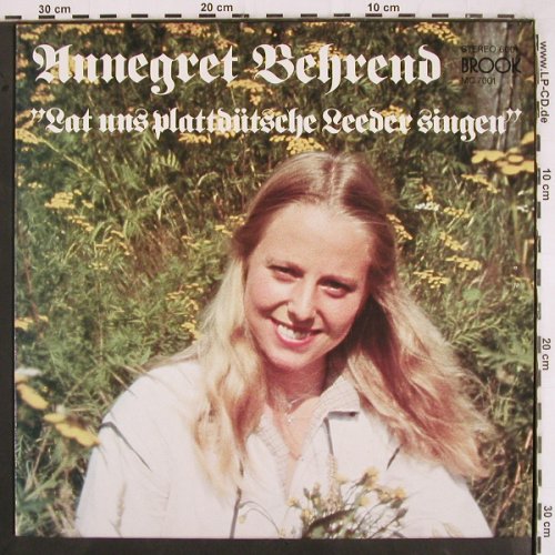 Behrend,Annegret: Lat uns plattdütsche Leeder singen, Brook (6001), D, 1980 Typ: LP Best.-Nr.: V3129 Preis: 9,00 Euro