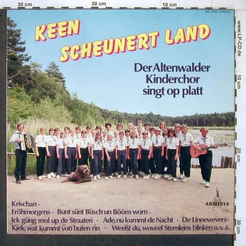 Altenwalder Kinderchor: Keen Scheunert Land, Arminia (SRI 5082), D, 1987 Typ: LP Best.-Nr.: V3750 Preis: 7,50 Euro