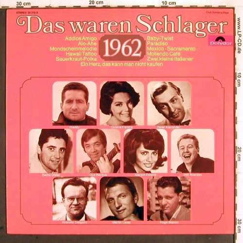 V.A.Das Waren Schlager:&nbsp;1962 - Freddy... Hugo Blanco, Polydor Club-Ed. (2459 197), D Typ:&nbsp;LP Best.-Nr.:&nbsp;V678 Preis:&nbsp; 5,00 Euro