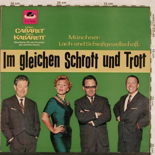 Münchner Lach-u.Schießgesellschaft: Im gleichen Schrott und Trott, Polydor(46 594), D,vg+/m-, 1963 - LP - X186 - 9,00 Euro