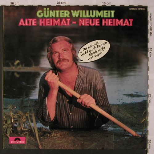 Willumeit,Günter: Alte Heimat-Neue Heimat, Polydor(2371 604), D, 1975 - LP - X2757 - 5,00 Euro