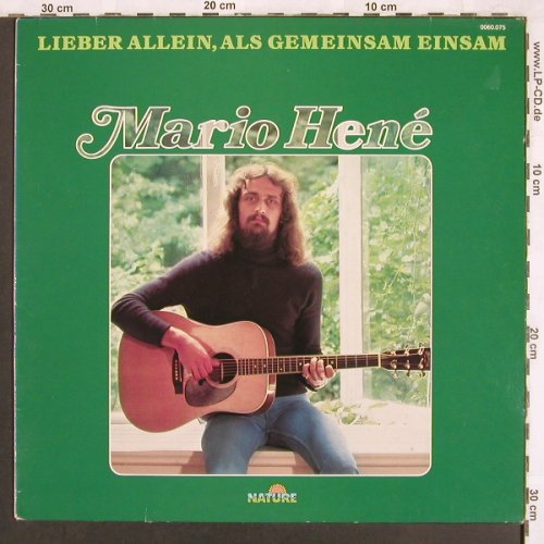 Hene,Mario: Lieber Allein Als Gemeinsam Einsam, Nature(0060.075), D, 1977 - LP - X3570 - 5,50 Euro